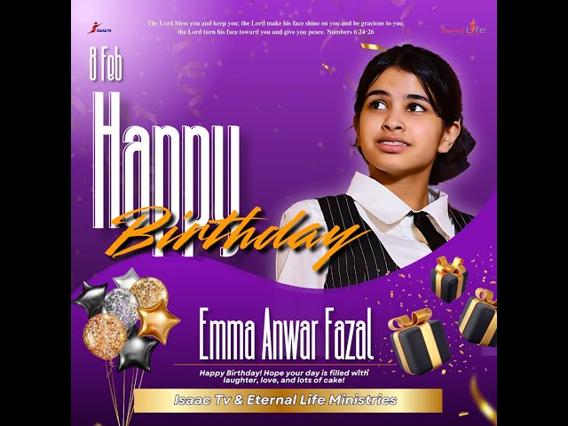 ⁣Happy Birthday Dear Daughter Emma Anwar || #hbd #pastoranwarfazal #emmaanwar #anwarfazalofficial