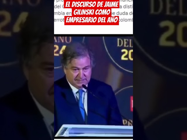 ⁣EL DISCURSO DE JAIME gILINSKI COMO EMPRESARIO DEL AÑO