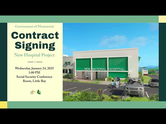 ⁣Government of Montserrat Contract Signing New Hospital Project