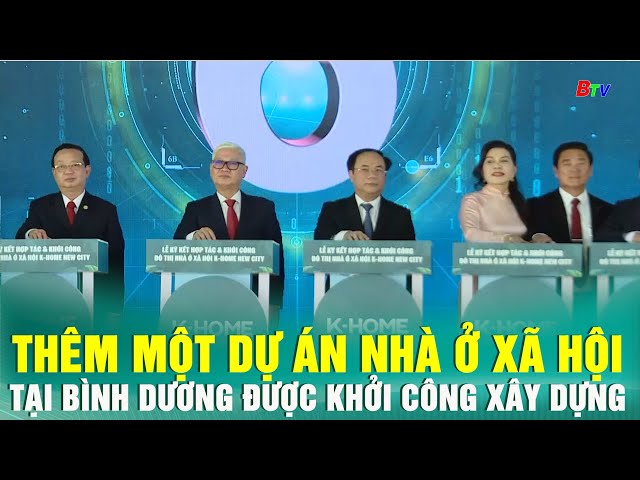 ⁣Thêm một dự án nhà ở xã hội tại Bình Dương được khởi công xây dựng