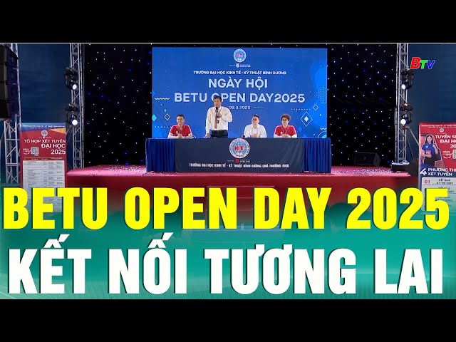 ⁣BETU OPEN DAY 2025 – Kết nối tương lai