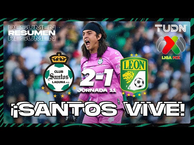 ⁣Resumen y goles | Santos 2-1 León | Liga Mx - CL2025 J11 | TUDN