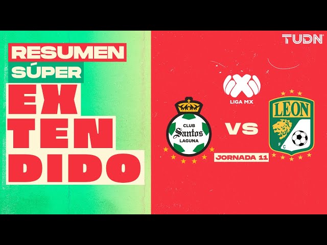 ⁣RESUMEN SUPER EXTENDIDO | Santos 2-1 León | Liga Mx - CL2025 J11 | TUDN