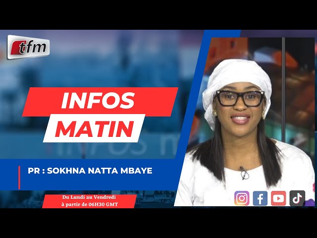 ⁣  TFM LIVE :  Infos Matin  - Pr : Sokhna Natta MBAYE - 10 Mars 2025