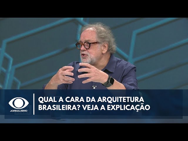 ⁣Qual a cara da arquitetura brasileira? Veja a explicação de Gustavo Penna | Canal Livre