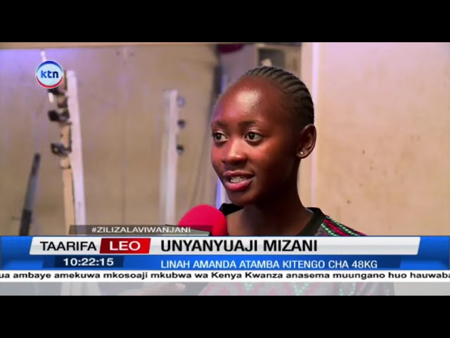 ⁣Unyanyuaji wa mizani: Chipukizi Linah Amanda aazimia kuwakilisha Kenya