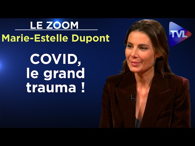 ⁣Les traumatismes de la crise du Covid sur nos enfants ! - Le Zoom - Marie-Estelle Dupont - TVL