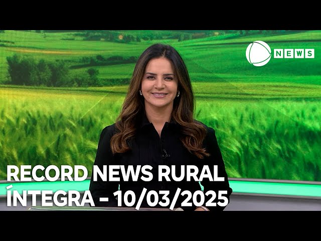 ⁣Record News Rural - 10/03/2025