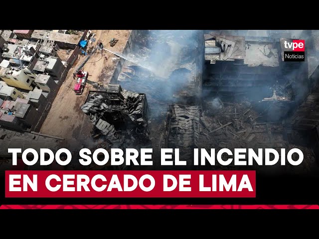 ⁣Incendio en Cercado de Lima: bomberos culminarían este lunes 10 sus labores en Barrios Altos