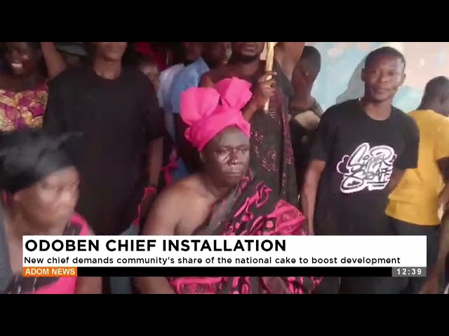 ⁣Odoben Chief Installation: New chief demands community's share of the national cake to boost de