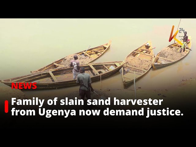 ⁣Family of slain sand harvester from Ugenya now demand justice.