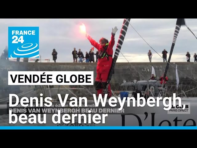 ⁣Vendée Globe : le dernier Denis Van Weynbergh est arrivé, l'heure du bilan • FRANCE 24