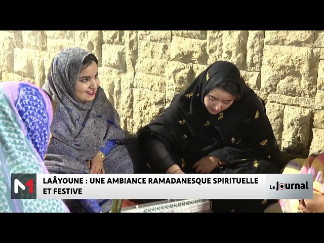 Laâyoune : une ambiance ramadanesque spirituelle et festive