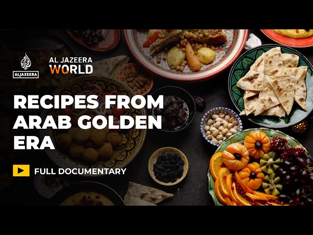 ⁣Flavours of the Arab Golden Age - EP 1: Baghdad and al-Andalus | Al Jazeera World Documentary