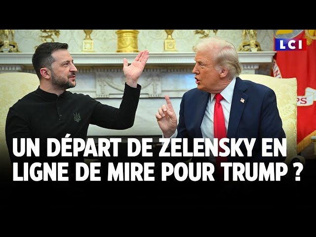 Un départ de Zelensky en ligne de mire pour Donald Trump ?｜LCI