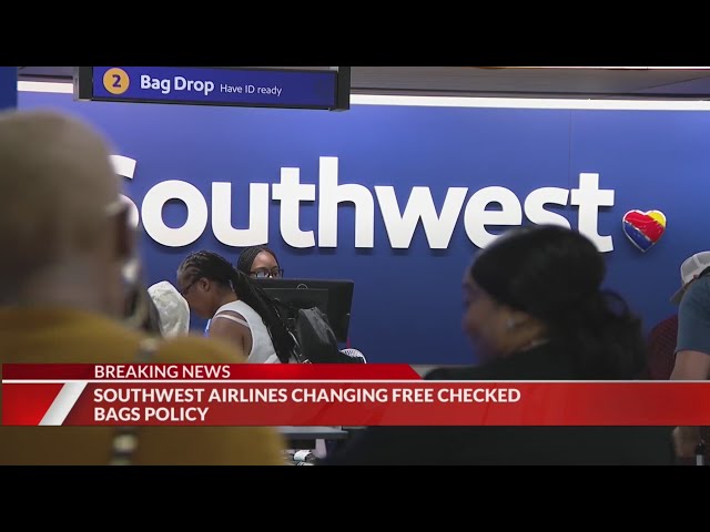 ⁣Southwest Airlines to end free checked luggage policy