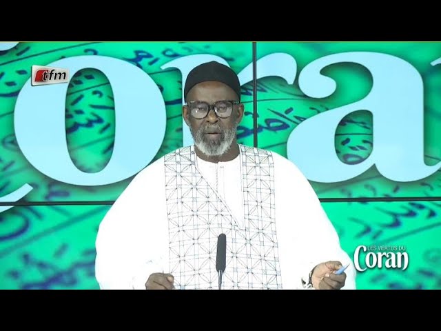  TFM LIVE :  Les Vertus du Coran  - 11 Mars 2025 - Pr : Oustaz Abdou Karim BA