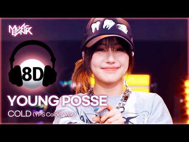 [8D Bank] YOUNG POSSE (영파씨) - COLD (YPS Colder Ver.) | KBS WORLD TV 250307