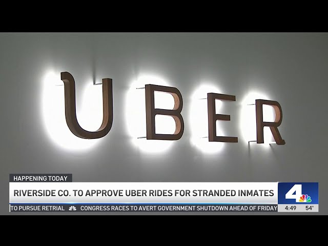 ⁣Riverside County to approve Uber rides for stranded inmates