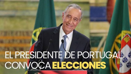 El presidente de Portugal convoca elecciones tras caída del Gobierno