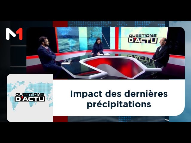 ⁣#QuestionsDactu...Impact des dernières précipitations