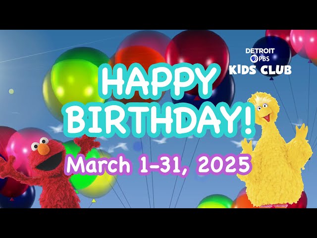 March 1-31, 2025 Birthday Buddies  PBS Kids