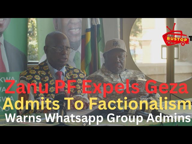 ⁣Zanu PF Expels Geza , Admits To Factionalism Warns Whatsapp Group Admins , More Are Summoned