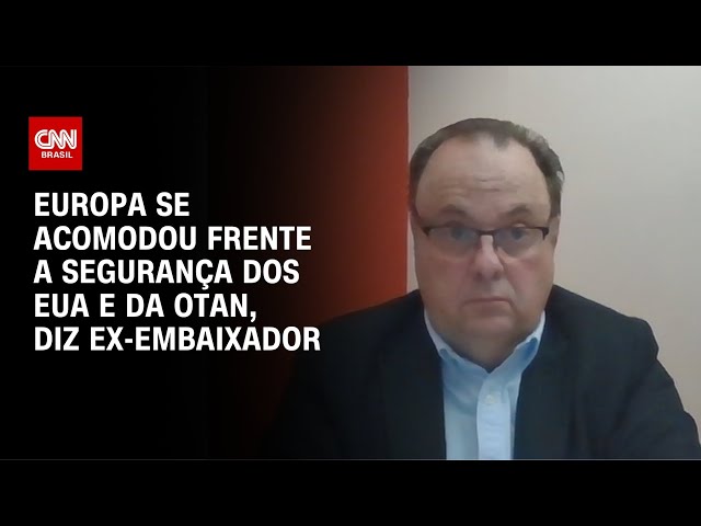 ⁣Europa se acomodou frente a segurança dos EUA e da OTAN, diz ex-embaixador | WW Especial