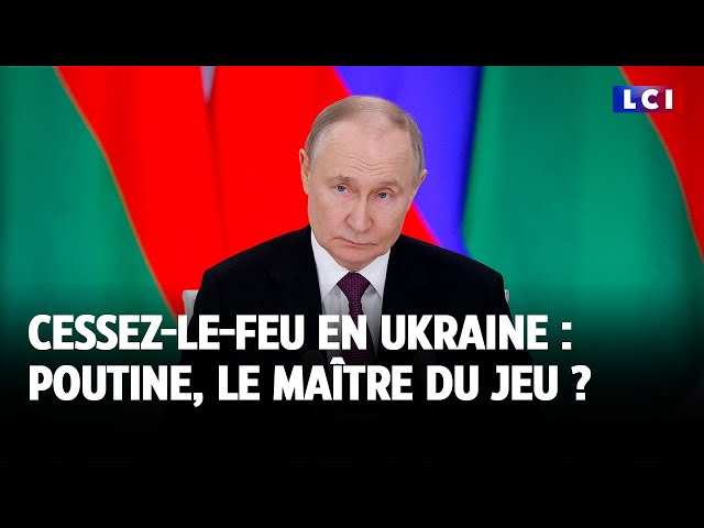 ⁣Cessez-le-feu en Ukraine : Poutine, le maître du jeu ?｜LCI