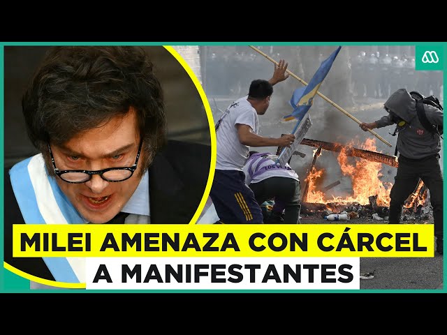 ⁣Milei promete cárcel por disturbios, tras protesta de jubilados e hinchas de fútbol