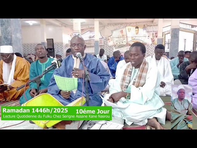 ⁣Ramadan 1446h/2025 Lecture Quotidienne du Fulku Mashune à Nasrou Jours 10