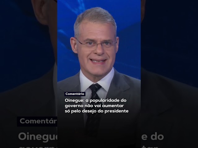 ⁣Oinegue: a popularidade do governo não vai aumentar só pelo desejo do presidente