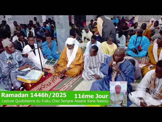 ⁣Ramadan 1446h/2024 Lecture Quotidienne du Fulku Mashune à Nasrou Jour 11