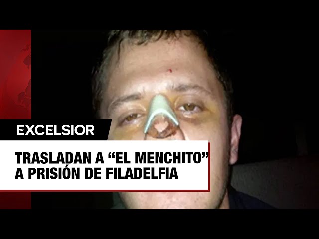 ⁣Trasladan a “El Menchito” a penal en Filadelfia; fue condenado a cadena perpetua