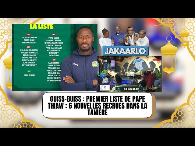 ⁣GUISS-GUISS : Premier liste de Pape THIAW : 6 Nouvelles recrues dans la tanière