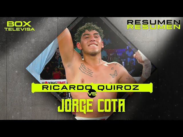 ⁣RESUMEN | Ricardo Quiroz vs Jorge Lugo Cota | Peso Superligero | Box Televisa