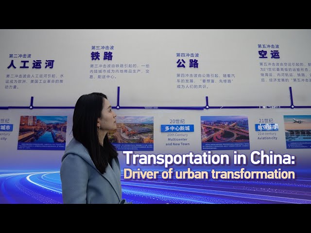 Transportation in China: Driver of urban transformation