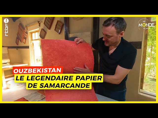 ⁣Le légendaire papier de Samarcande en Ouzbékistan - Un Monde à part