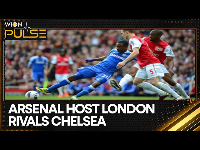 ⁣Arsenal vs Chelsea: Arsenal Face Chelsea At The Emirates Stadium | World News | WION Pulse