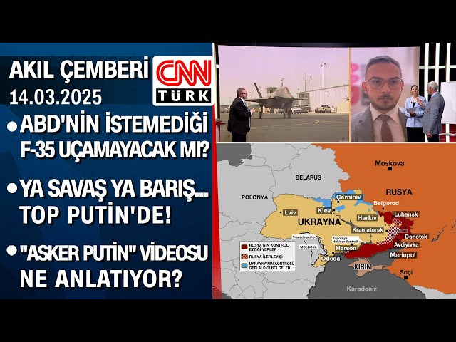 ⁣ABD'nin istemediği F-35 uçamayacak mı? Ya savaş ya barış... Top Putin'de! - Akıl Çemberi 1