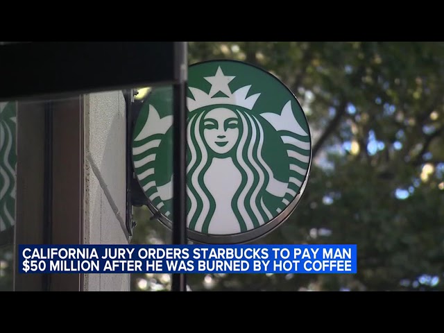 Starbucks ordered to pay $50 million to delivery driver burned by hot coffee