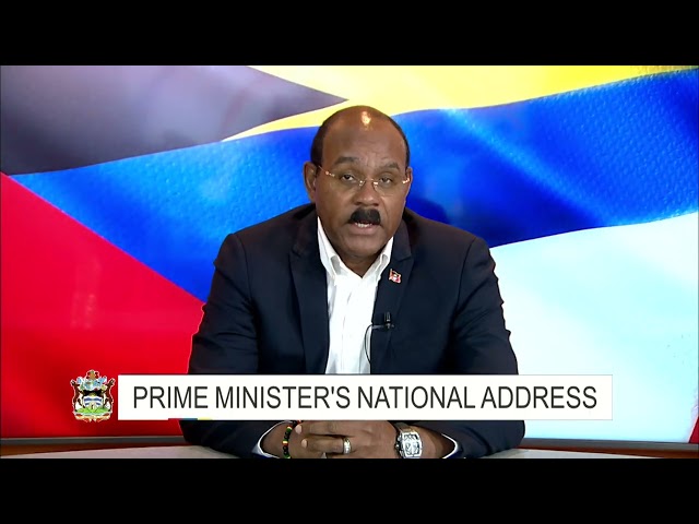 ⁣NATIONAL ADDRESS TO THE NATION BY THE HON. GASTON A. BROWNE- PRIME MINISTER OF ANTIGUA AND BARBUDA