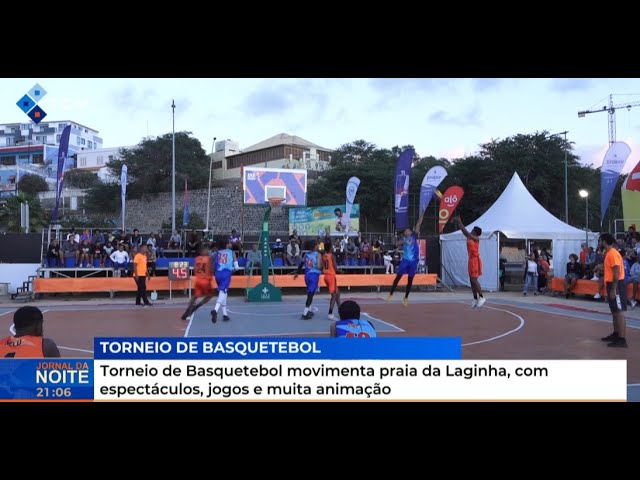 Torneio de Basquetebol movimenta praia de Laginha, com espetáculos, jogos e muita animação