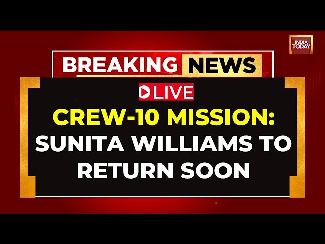 ⁣NASA LIVE | Sunita Williams Latest News | SpaceX's Crew-10 Docks At ISS | Crew Dragon Live