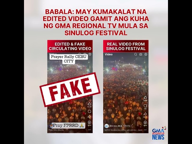 ⁣BABALA - May kumakalat na edited video mula sa coverage ng GMAIN at GMA RTV News sa Sinulog Festival