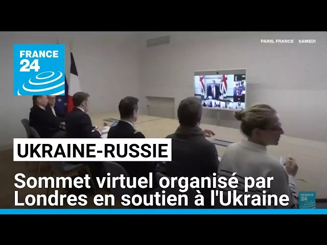 ⁣Sommet virtuel organisé par Londres: pression collective sur Moscou • FRANCE 24