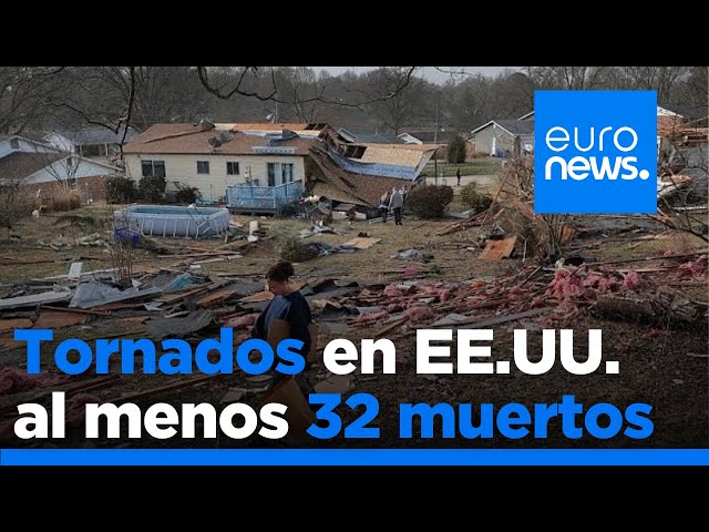 ⁣Tornados e incendios arrasan el centro y sur de EE.UU. y provocan al menos 32 muertes