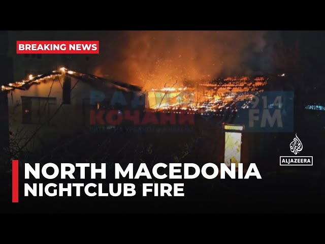 ⁣At least 51 people dead after fire sweeps through nightclub in North Macedonia