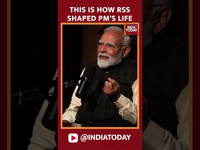 ⁣PM Modi Speaks On Rashtriya Swayamsevak Sangh In A Podcast With Lex Fridman | India Today