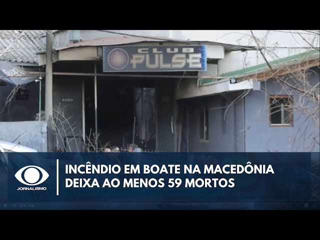 ⁣Incêndio em boate na Macedônia deixa ao menos 59 mortos